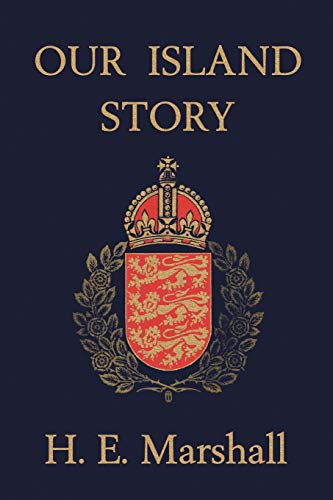 9781599150093: Our Island Story (Yesterday's Classics)