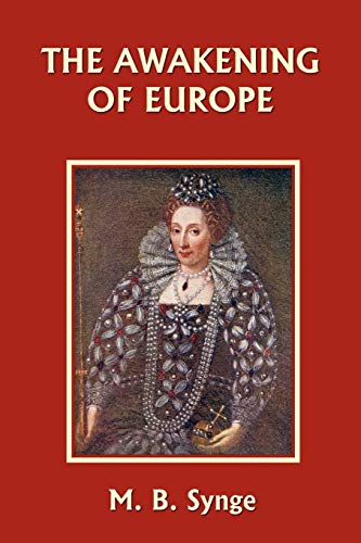 Stock image for The Awakening of Europe (Yesterday's Classics) for sale by Your Online Bookstore