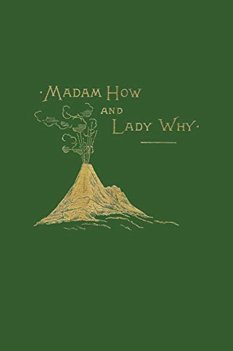 Stock image for Madam How and Lady Why (Yesterday's Classics) for sale by HPB-Red