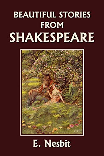 Stock image for Beautiful Stories from Shakespeare (Yesterday's Classics) for sale by Half Price Books Inc.