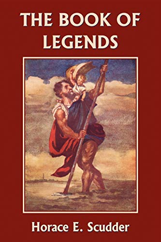 9781599150307: The Book of Legends (Yesterday's Classics)