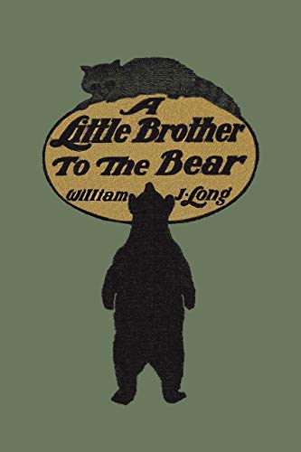 Stock image for A Little Brother to the Bear (Yesterday's Classics) for sale by Chiron Media