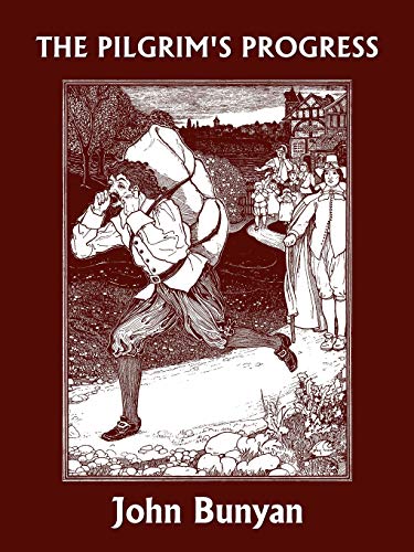 Beispielbild fr The Pilgrim's Progress (Yesterday's Classics) zum Verkauf von ThriftBooks-Atlanta