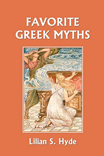 Beispielbild fr Favorite Greek Myths (Yesterday's Classics) zum Verkauf von Lucky's Textbooks