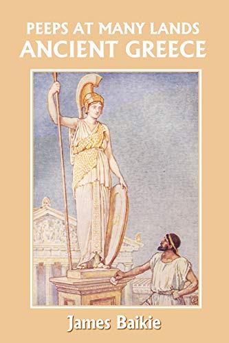 Beispielbild fr Peeps at Many Lands: Ancient Greece (Yesterday's Classics) zum Verkauf von Jenson Books Inc