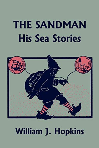 Stock image for The Sandman: His Sea Stories (Yesterday's Classics) for sale by GF Books, Inc.