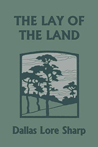 Stock image for The Lay of the Land (Yesterday's Classics) for sale by Books Unplugged