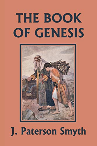 Stock image for The Book of Genesis (Yesterday's Classics) (1) (Bible for School and Home) for sale by HPB Inc.