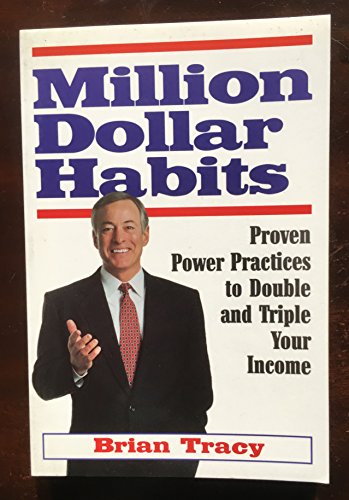 Imagen de archivo de Million Dollar Habits: Proven Power Practices to Double and Triple Your Income (IPRO DIST PRODUCT I/I) a la venta por WorldofBooks