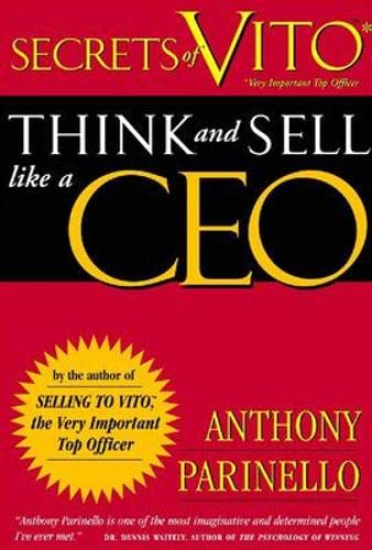 Imagen de archivo de Secrets of VITO : Think and Sell Like a CEO a la venta por Better World Books