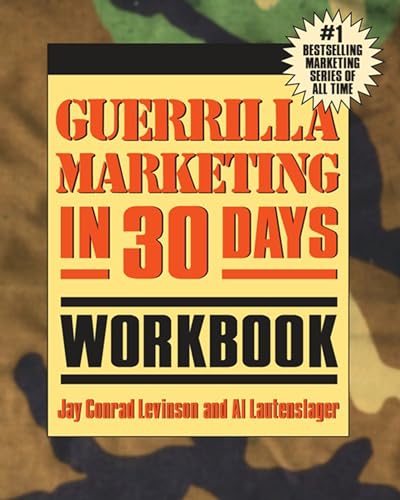 Stock image for Guerrilla Marketing in 30 Days Workbook for sale by Better World Books