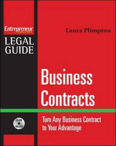 Stock image for Business Contracts : Turn Any Business Contract to Your Advantage (Entrepreneur Magazine's Legal Guides) for sale by Books of the Smoky Mountains
