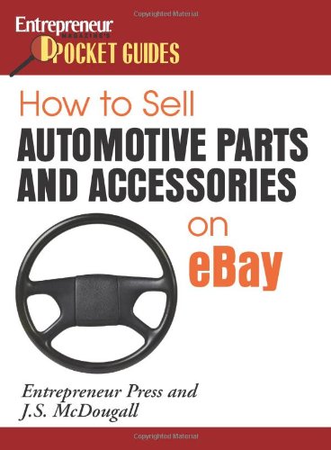 Imagen de archivo de How to Sell Automotive Parts and Accessories on EBay a la venta por Better World Books