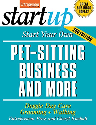 Beispielbild fr Start Your Pet-Sitting Business (StartUp Series) zum Verkauf von SecondSale