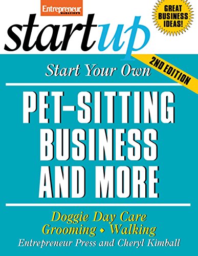 Stock image for Start Your Pet-Sitting Business (StartUp Series) for sale by SecondSale