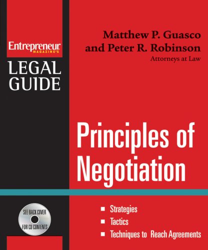 9781599181387: Principles of Negotiation: Strategies, Tactics, Techniques To Reach Agreements
