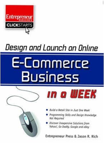 Stock image for Design and Launch on Online E-Commerce Business in a Week for sale by Better World Books: West
