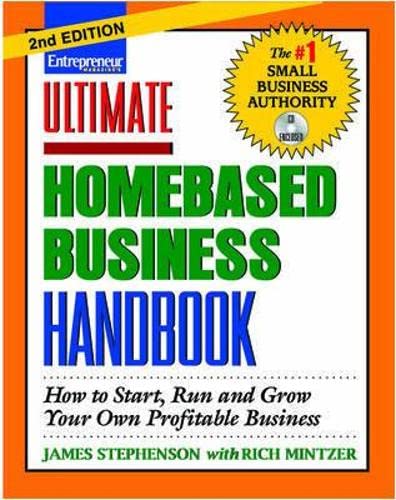 Beispielbild fr Homebased Business Handbook : How to Start, Run and Grow Your Own Profitable Business zum Verkauf von Better World Books