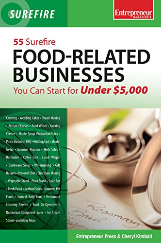 Stock image for 55 Surefire Food-Related Businesses You Can Start for Under $5000 (Surefire Series) for sale by Book Outpost