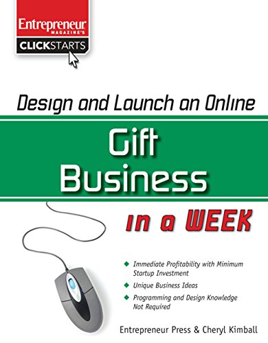 Stock image for Design and Launch an Online Gift Business in a Week (ClickStart Series) for sale by Mr. Bookman