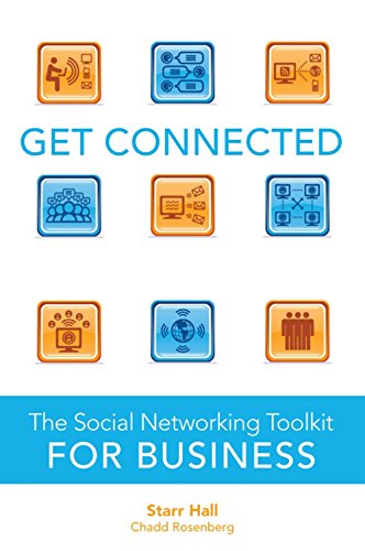Stock image for Get Connected: The Social Networking Toolkit for Business for sale by Wonder Book