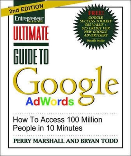 Imagen de archivo de Ultimate Guide to Google Ad Words, 2nd Edition: How To Access 100 Million People in 10 Minutes a la venta por SecondSale