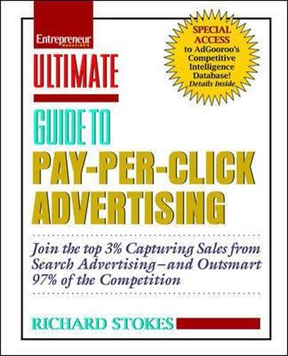 9781599183633: Ultimate Guide to Pay Per Click Advertising: Advanced Strategies to Help You Beat 97% of the Competition (IPRO DIST PRODUCT I/I)