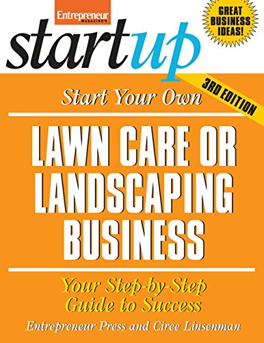 Stock image for Start Your Own Lawn Care or Landscaping Business (StartUp Series) for sale by Zoom Books Company