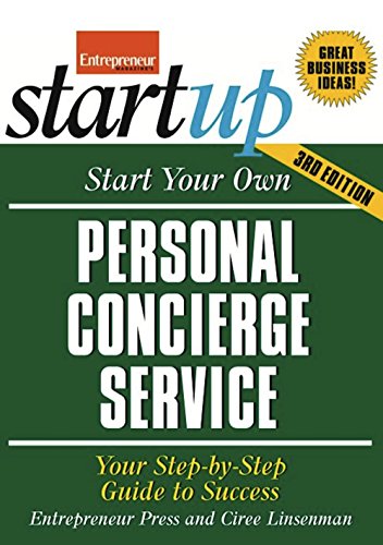 Stock image for Start Your Own Personal Concierge Service 3/E (StartUp Series) for sale by KuleliBooks