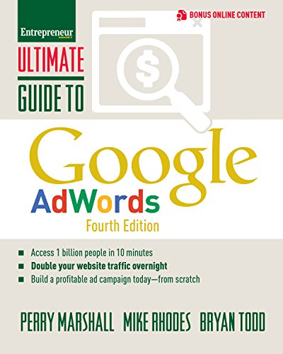 Imagen de archivo de Ultimate Guide to Google Adwords : How to Access 100 Million People in 10 Minutes a la venta por Better World Books: West