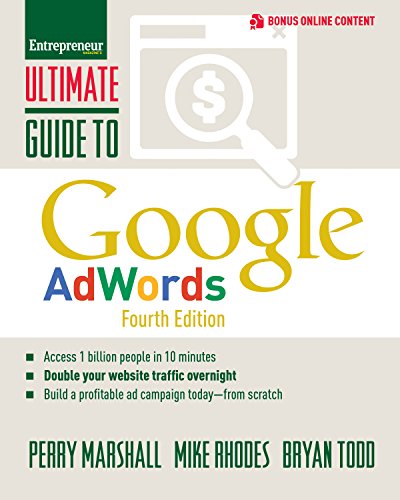 Stock image for Ultimate Guide to Google Adwords : How to Access 100 Million People in 10 Minutes for sale by Better World Books: West