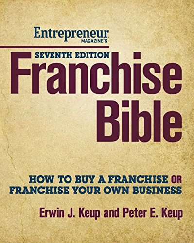 Beispielbild fr Franchise Bible : How to Buy a Franchise or Franchise Your Own Business zum Verkauf von Better World Books