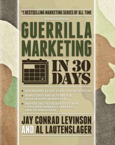 Beispielbild fr Guerrilla Marketing in 30 Days zum Verkauf von Better World Books