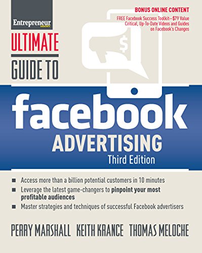 Imagen de archivo de Ultimate Guide to Facebook Advertising : How to Access 1 Billion Potential Customers in 10 Minutes a la venta por Better World Books