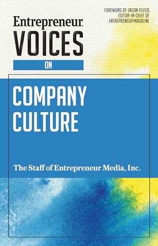 Stock image for Entrepreneur Voices on Company Culture for sale by St Vincent de Paul of Lane County