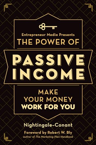 Beispielbild fr The Power of Passive Income: Make Your Money Work for You zum Verkauf von Goodwill