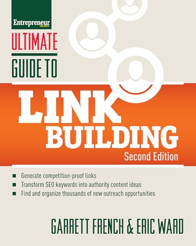 Stock image for Ultimate Guide to Link Building: How to Build Website Authority, Increase Traffic and Search Ranking with Backlinks (Ultimate Series) for sale by HPB-Red