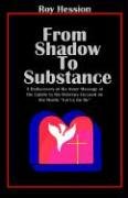 From Shadow to Substance (9781599190044) by Hession, Roy