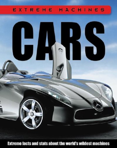 Cars (Extreme Machines) (9781599200408) by Jefferis, David