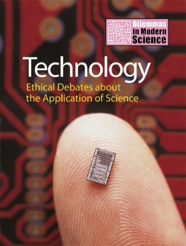 Stock image for Technology : Ethical Debates about the Application of Science for sale by Better World Books: West