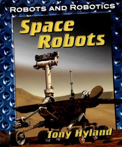 Stock image for Space Robots for sale by Better World Books: West