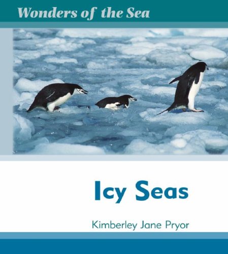 9781599201436: Icy Seas (Wonders of the Sea)