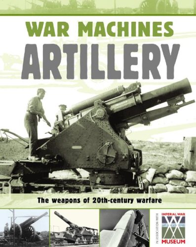 9781599202266: Artillery (War Machines)