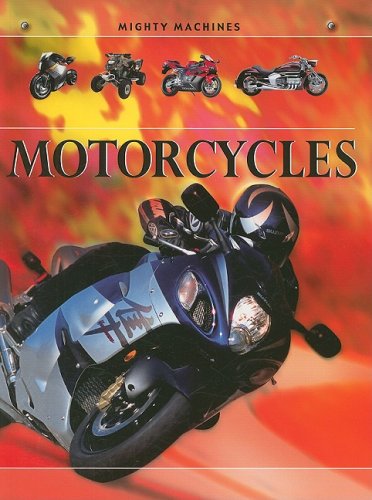 Motorcycles (Mighty Machines) (9781599202556) by Oxlade, Chris