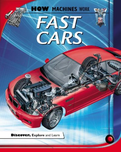 Fast Cars (How Machines Work) (9781599202891) by Graham, Ian