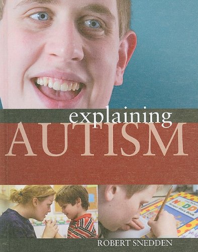 Explaining Autism (9781599203072) by Snedden, Robert