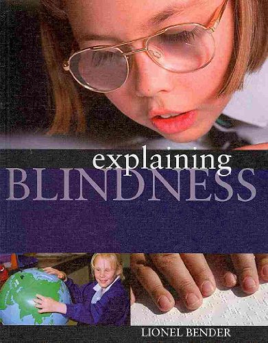 Explaining Blindness (9781599203102) by Bender, Lionel