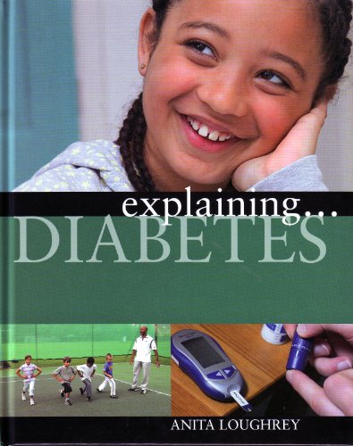 Beispielbild fr Explaining Diabetes zum Verkauf von Better World Books