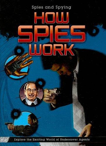 9781599203591: How Spies Work