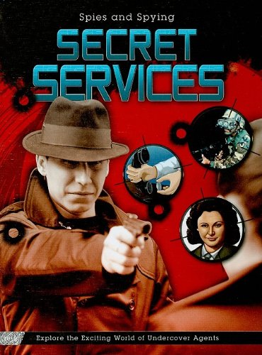 9781599203607: Secret Services (Spies and Spying)